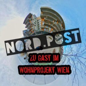 Nord.Post #01 - Zu Gast im Wohnprojekt Wien